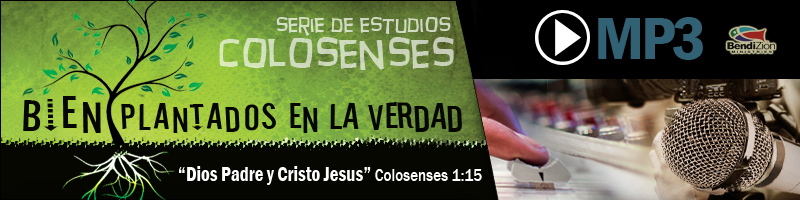 mp3-colosenses-1.15-bendizion-